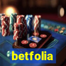 betfolia