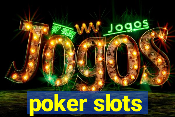 poker slots