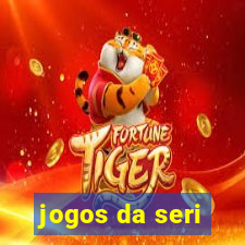 jogos da seri