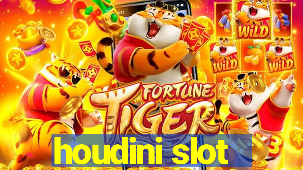 houdini slot