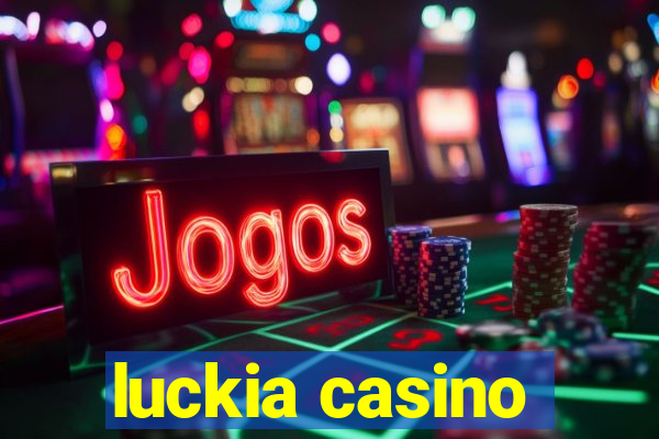 luckia casino