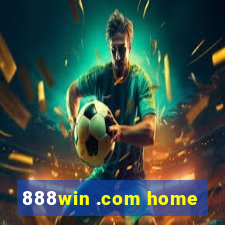 888win .com home