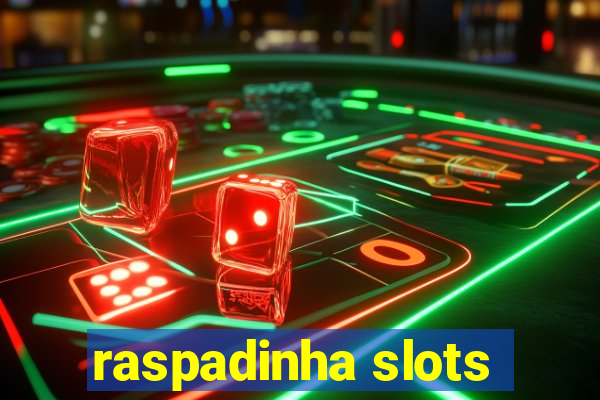 raspadinha slots