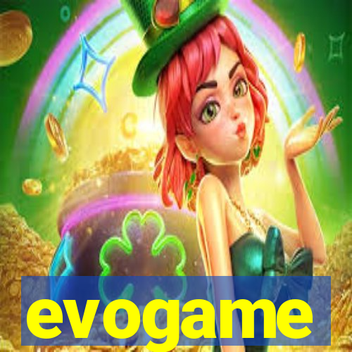 evogame