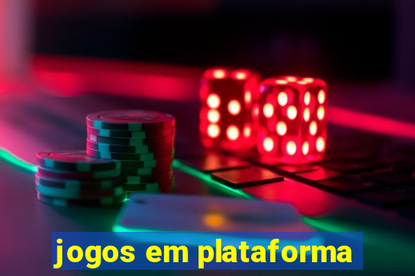 jogos em plataforma