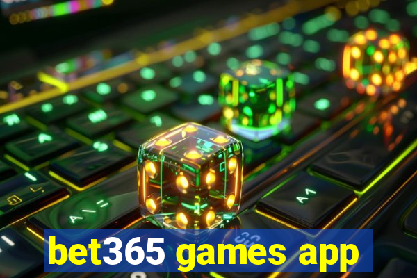 bet365 games app