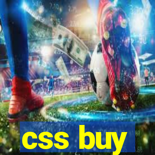 css buy