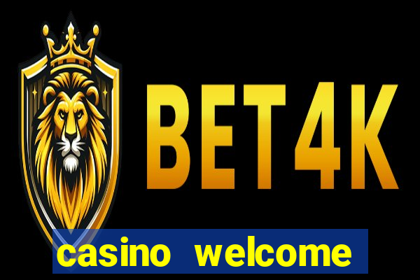 casino welcome bonus without deposit