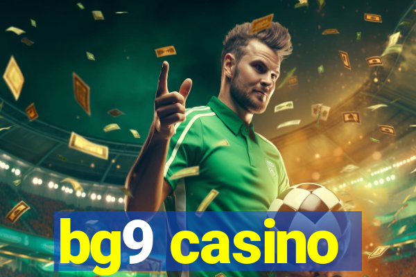 bg9 casino