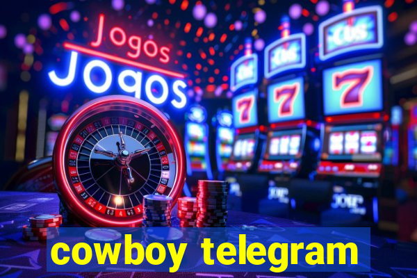 cowboy telegram