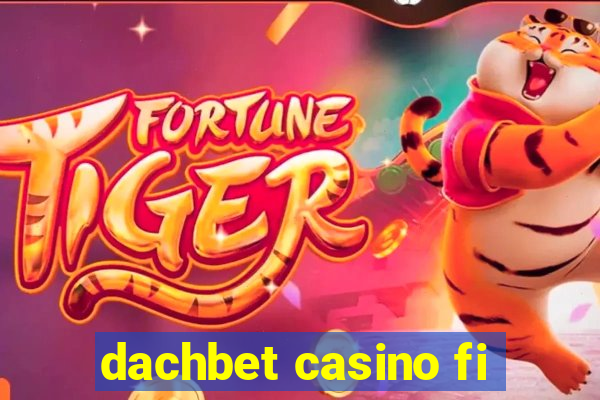 dachbet casino fi