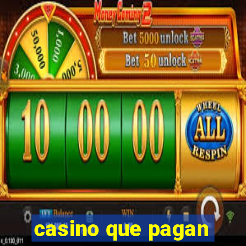 casino que pagan