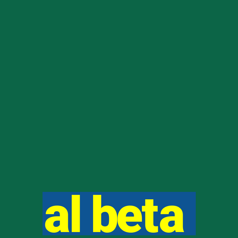 al beta