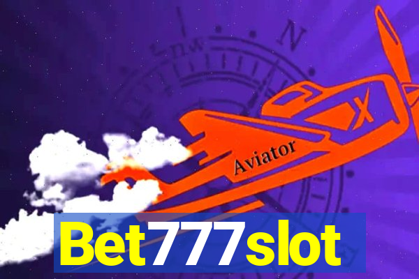 Bet777slot