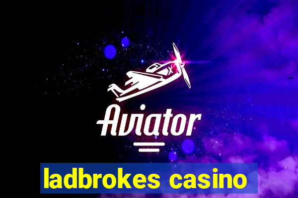 ladbrokes casino