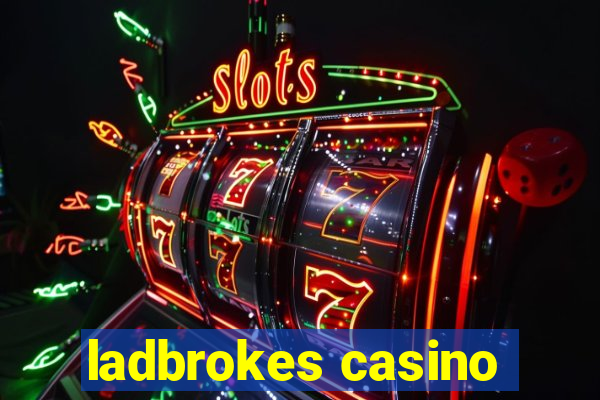 ladbrokes casino