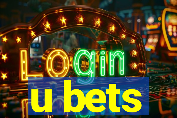 u bets