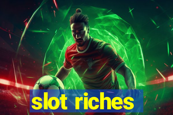 slot riches