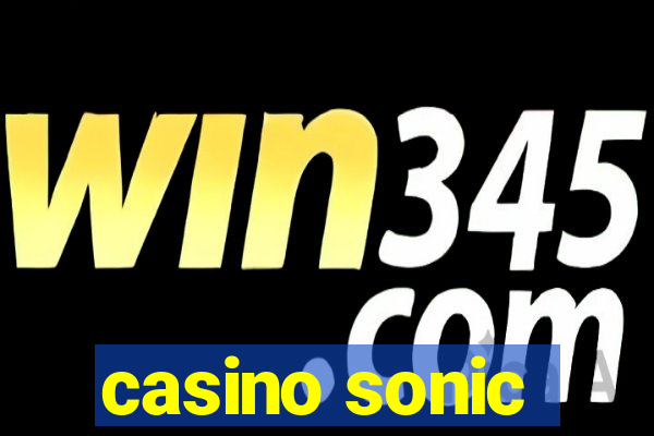 casino sonic