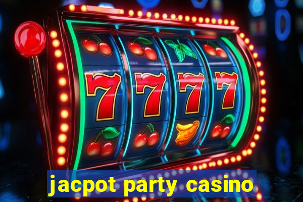 jacpot party casino