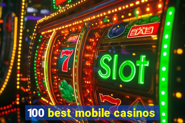 100 best mobile casinos