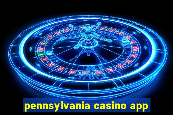 pennsylvania casino app