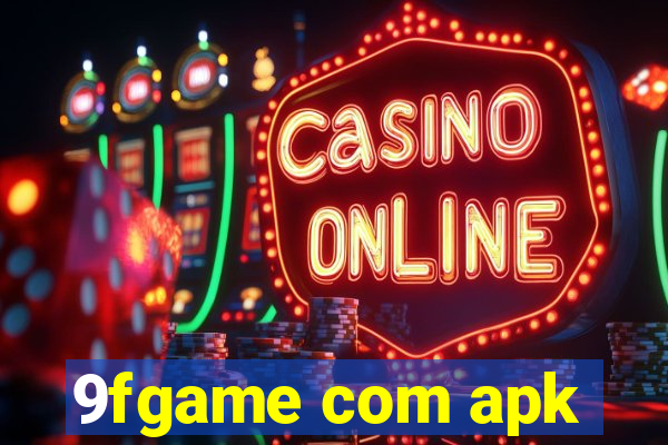 9fgame com apk