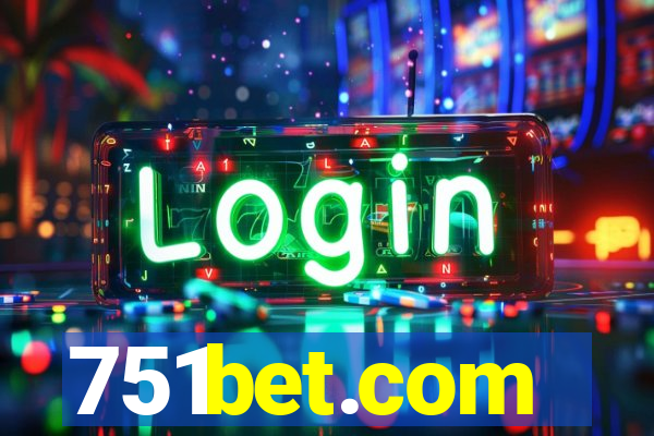 751bet.com