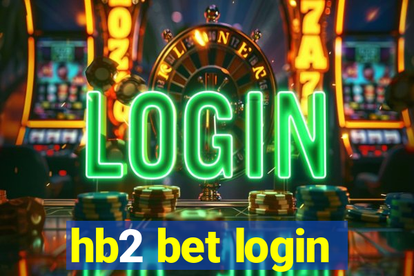 hb2 bet login