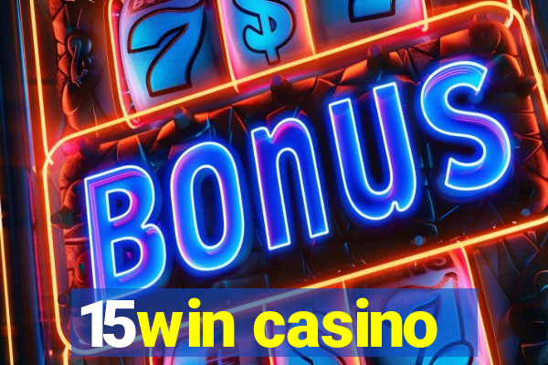 15win casino