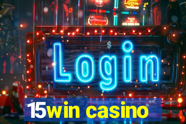 15win casino