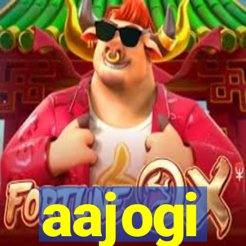 aajogi