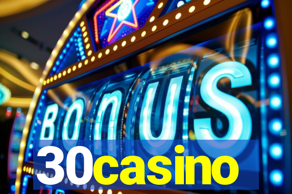 30casino