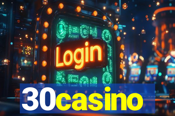 30casino