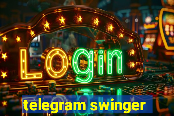 telegram swinger