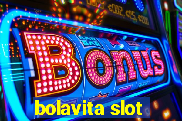 bolavita slot