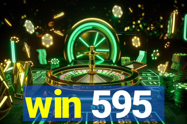 win 595