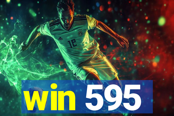 win 595