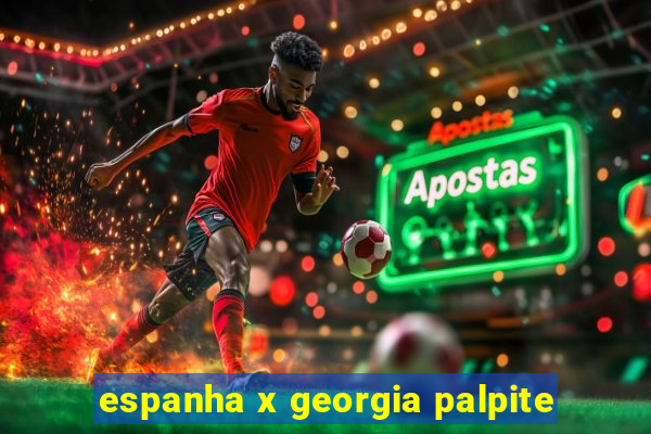 espanha x georgia palpite