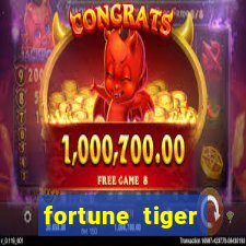 fortune tiger minimo 1 real