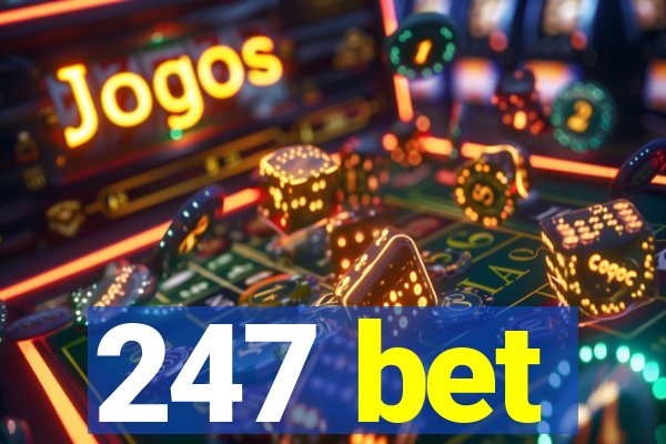 247 bet