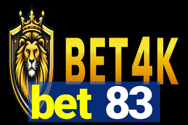 bet 83