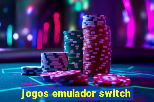 jogos emulador switch