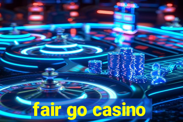 fair go casino