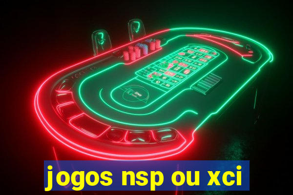 jogos nsp ou xci