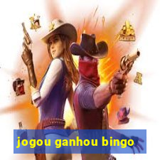 jogou ganhou bingo