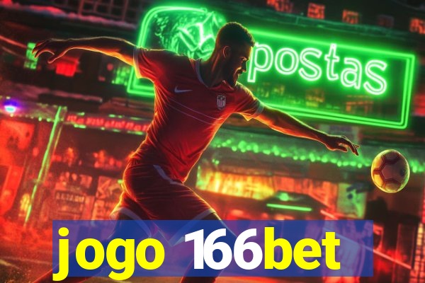 jogo 166bet