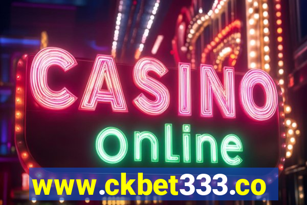 www.ckbet333.com