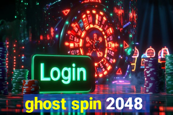 ghost spin 2048