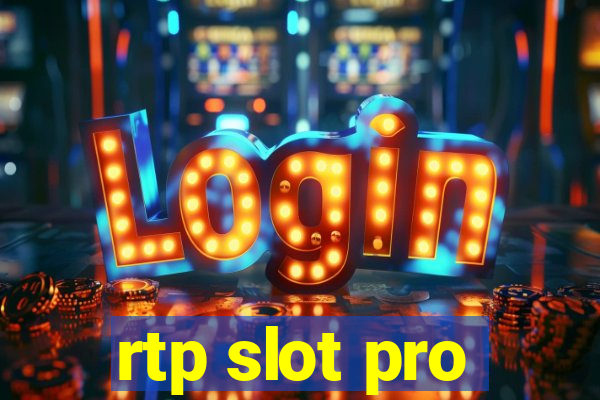 rtp slot pro